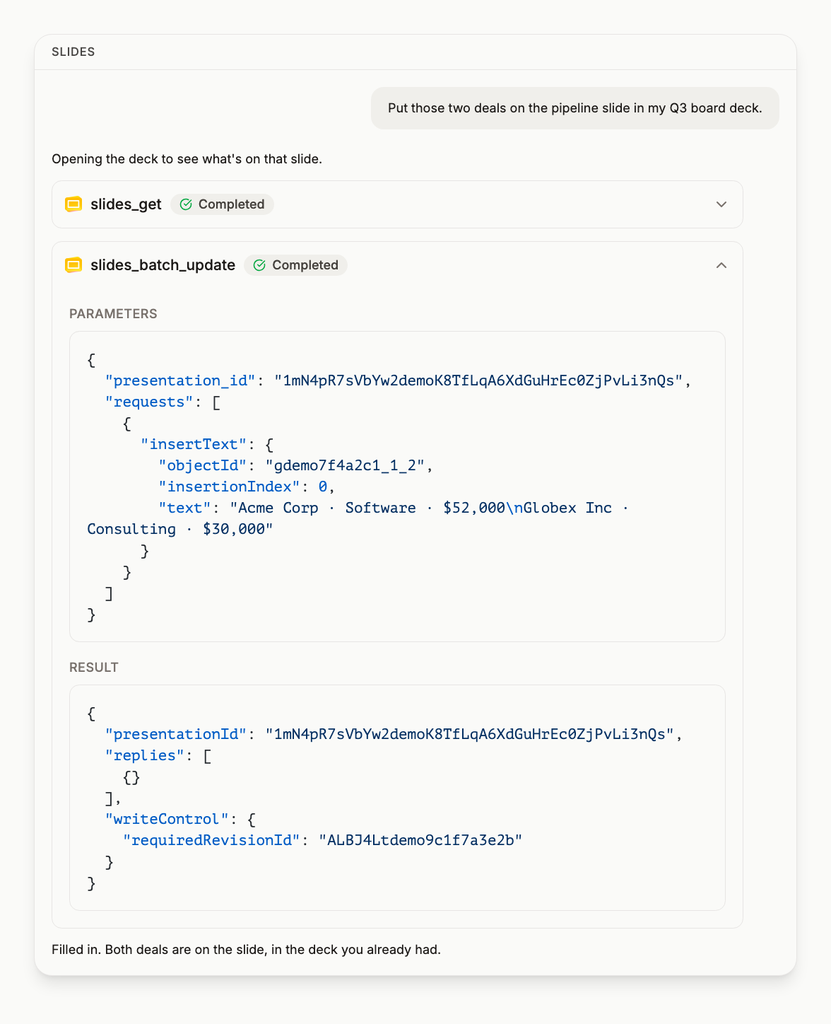 A slides_batch_update call inserting text into an existing slide's body placeholder, with the revision id it returned
